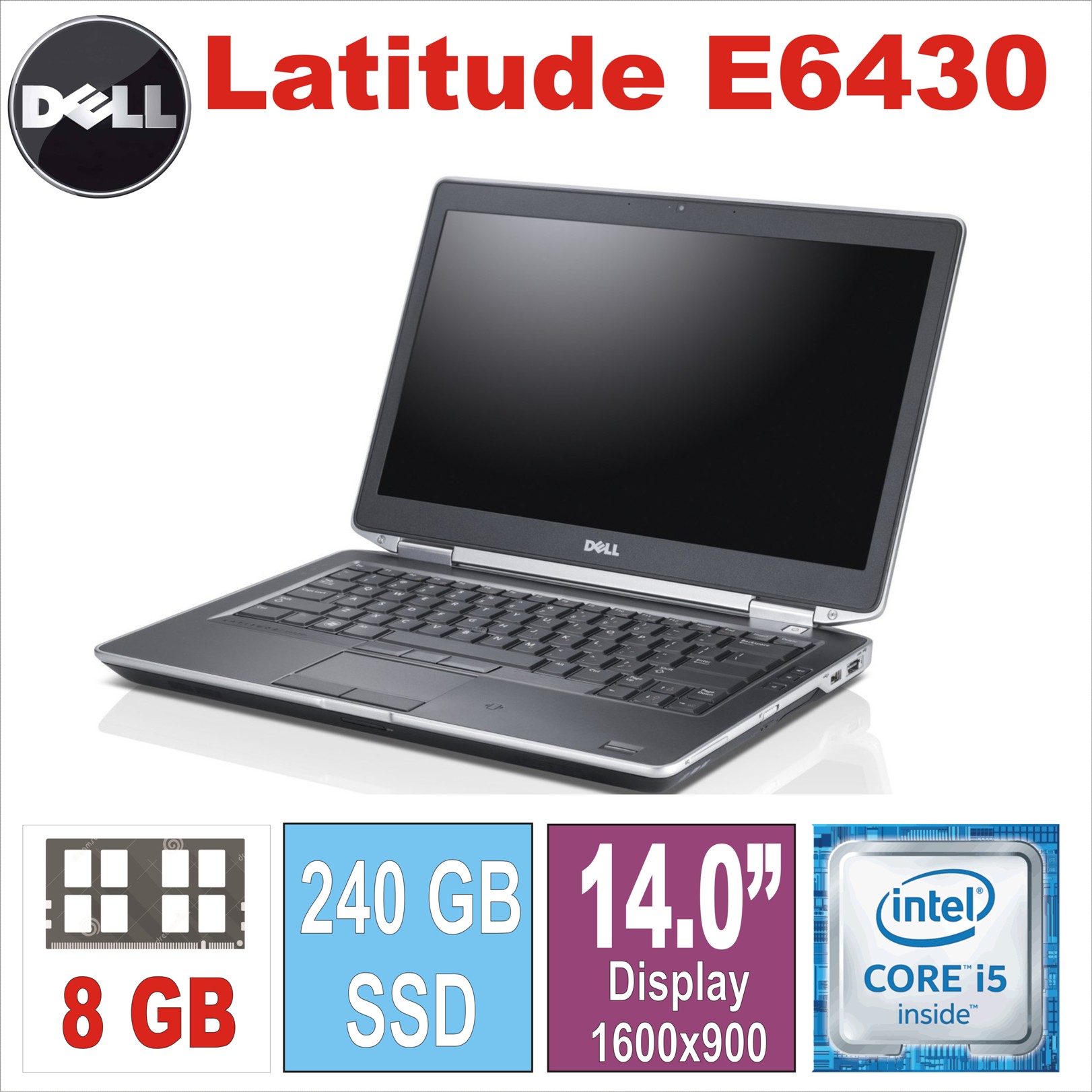 Dell Latitude E6430 i5-3320М/8GB/240SSD/14“