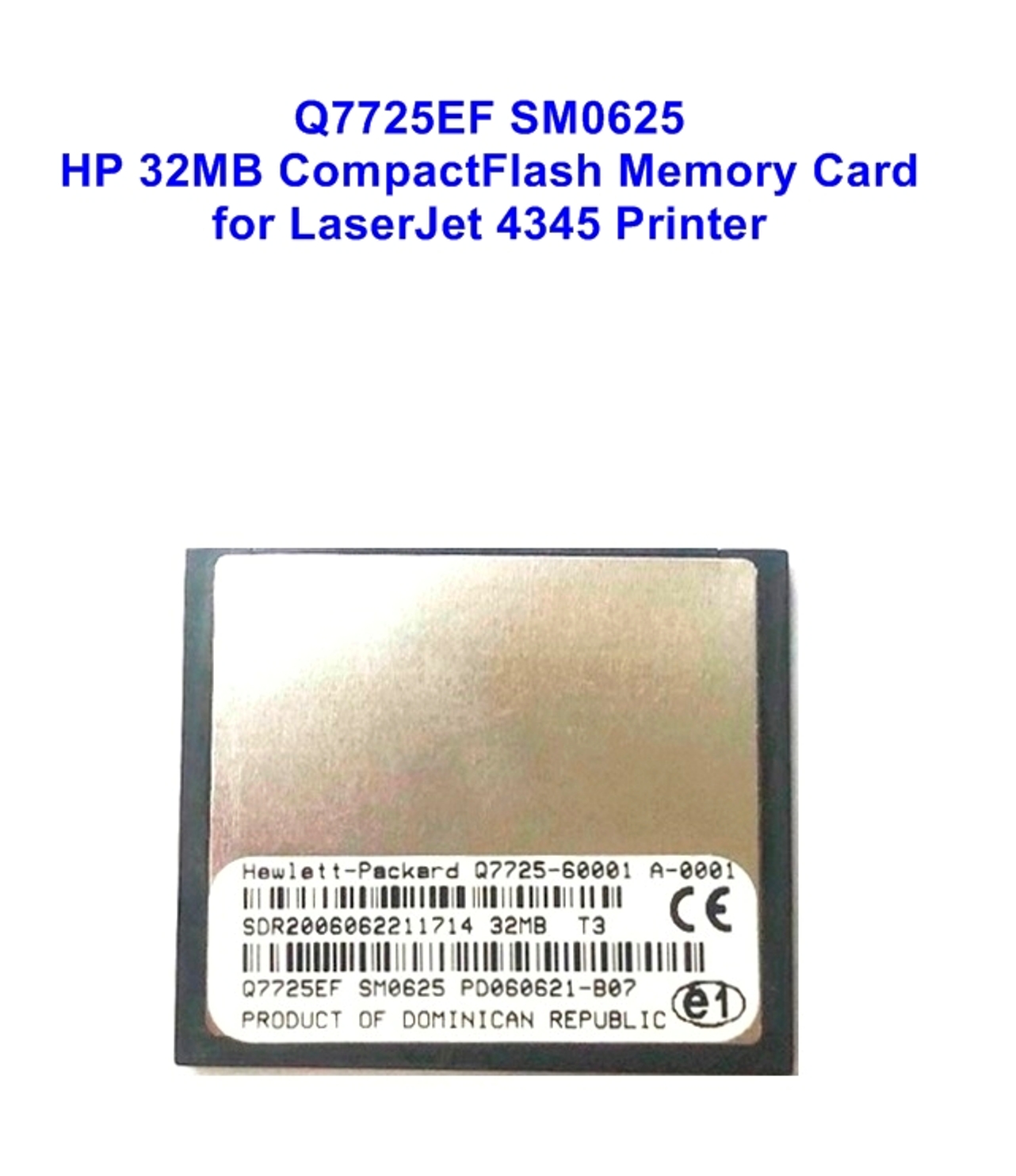 HP 32MB Q7725EF (CF) Memoryfor LaserJet 4345