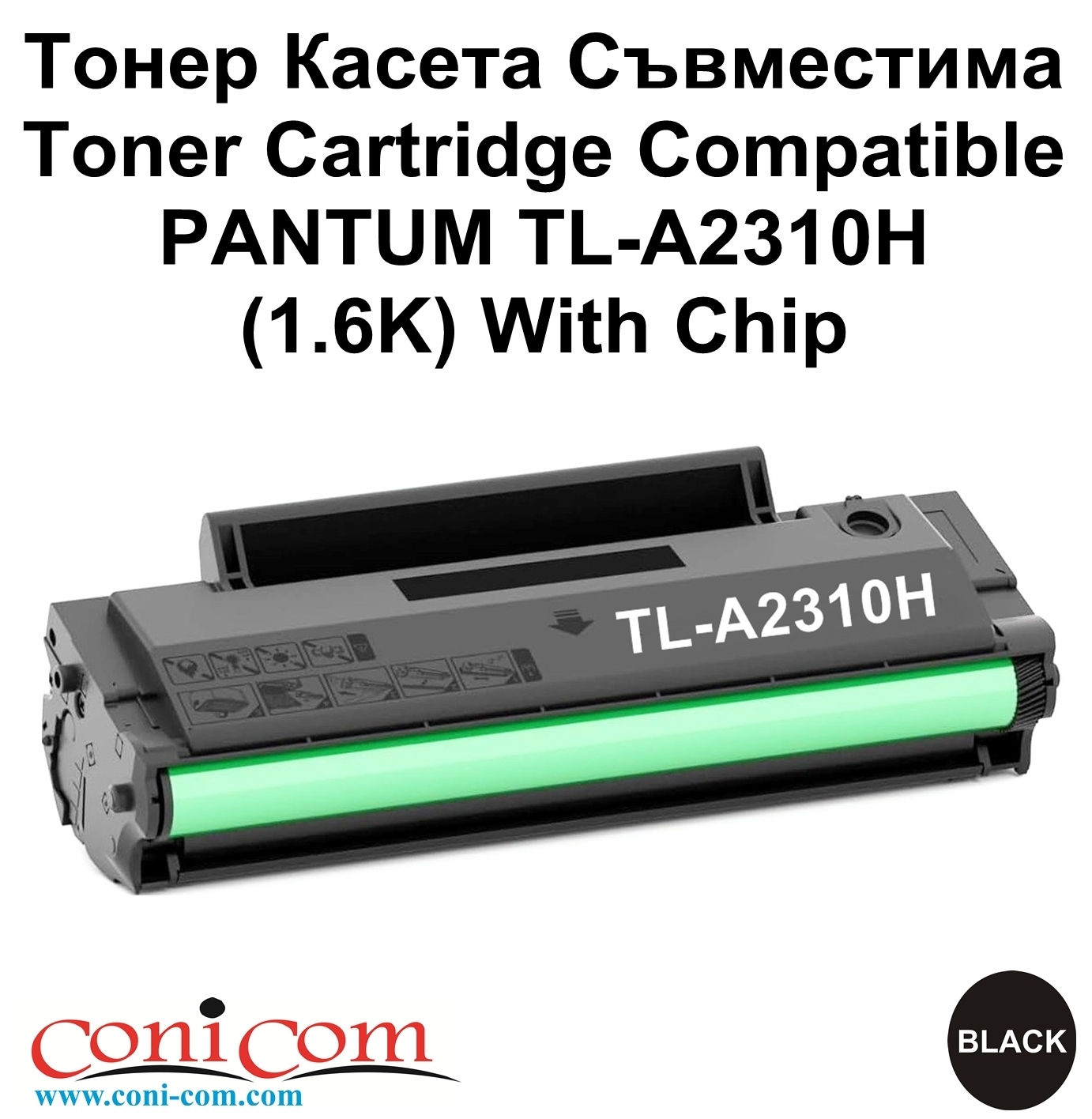 PANTUM TL-A2310H (1.6K) With Chip Compatible